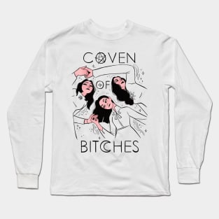 Coven of Bit☾hes Long Sleeve T-Shirt